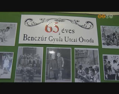 65 éves lett a Benczúr Gyula Utcai Óvoda 65 éves lett a Benczúr Gyula Utcai Óvoda
