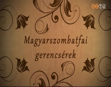 Magyarszombatfai Gerencsérek Magyarszombatfai Gerencsérek