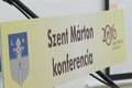 Szent M�rtonr�l tartottak konferenci�t