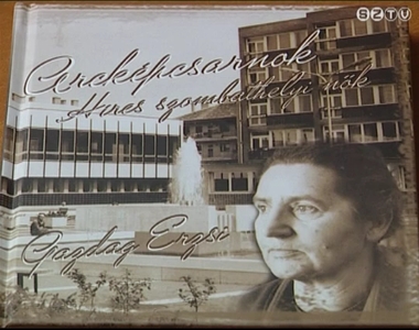 H�res szombathelyi n�k �let�t bemutat� k�nyvsorozatot jelentet meg a Sz�l�f�ld Kiad�