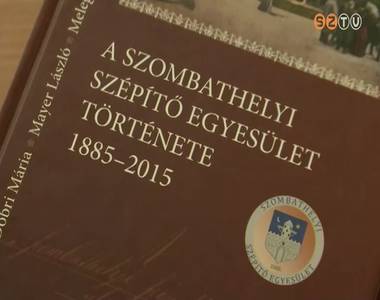 A Szombathelyi Sz�p�t� Egyes�let t�rt�nete